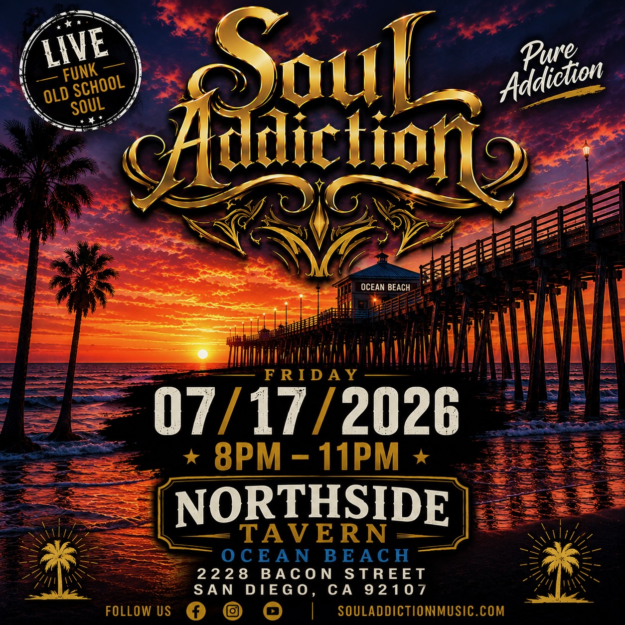 Soul Addiction at Northside Tavern, 07/17/2026, 8-11pm